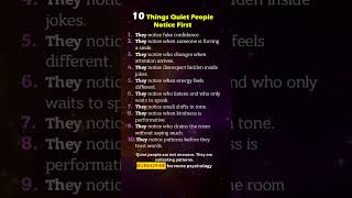 10 Things Quiet People Notice Before Everyone Else #psychology #quietpeople #humanbehavior