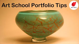 RISD Student's Advice for Preparing Your Art School Portfolio