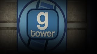 Gmod Tower Edit (Won't Back down)