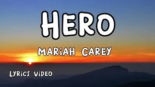 Hero  Mariah Carey (Lyric Video) Musicarmonix
