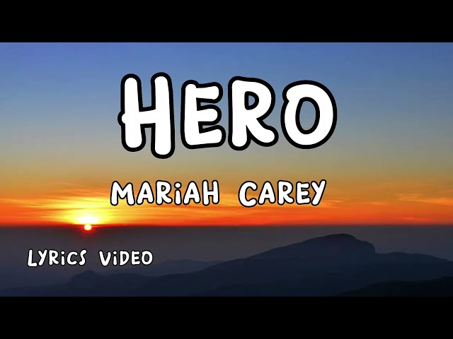 Hero - Mariah Carey (Lyric Video) Musicarmonix class=