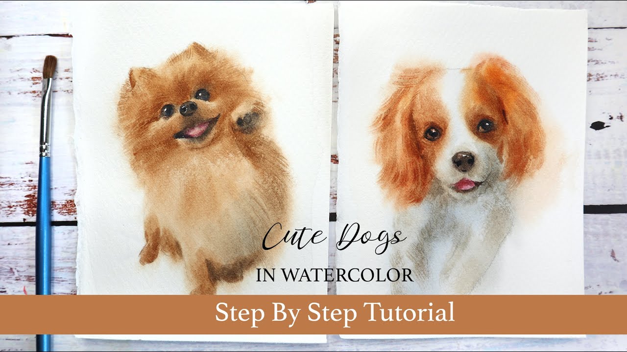 How To Paint Two Cute Dogs In Watercolor Step By Step Tutorial