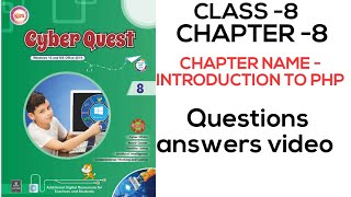 CLASS 8 chapter 8 questions answers |  chapter name - introduction to php  |  solution exercise