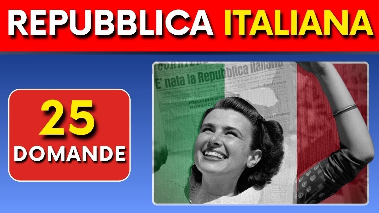 Quiz della REPUBBLICA ITALIANA 🇮🇹 | 25 Domande per veri appassionati di storia