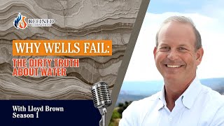 Why Wells Fail: The Dirty Truth About Water