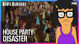 Tina’s First Unchaperoned House Party Turns Into A Disaster | Bob’s Burgers