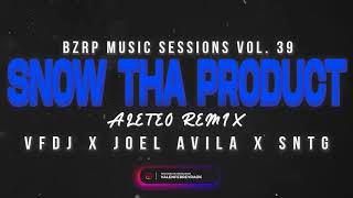 SNOW THA PRODUCT || BZRP MUSIC SESSIONS #39 (Aleteo Remix) - VFDJ X JOEL AVILA X SNTG