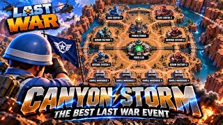 Why Canyon Storm is The Best Event In Last War