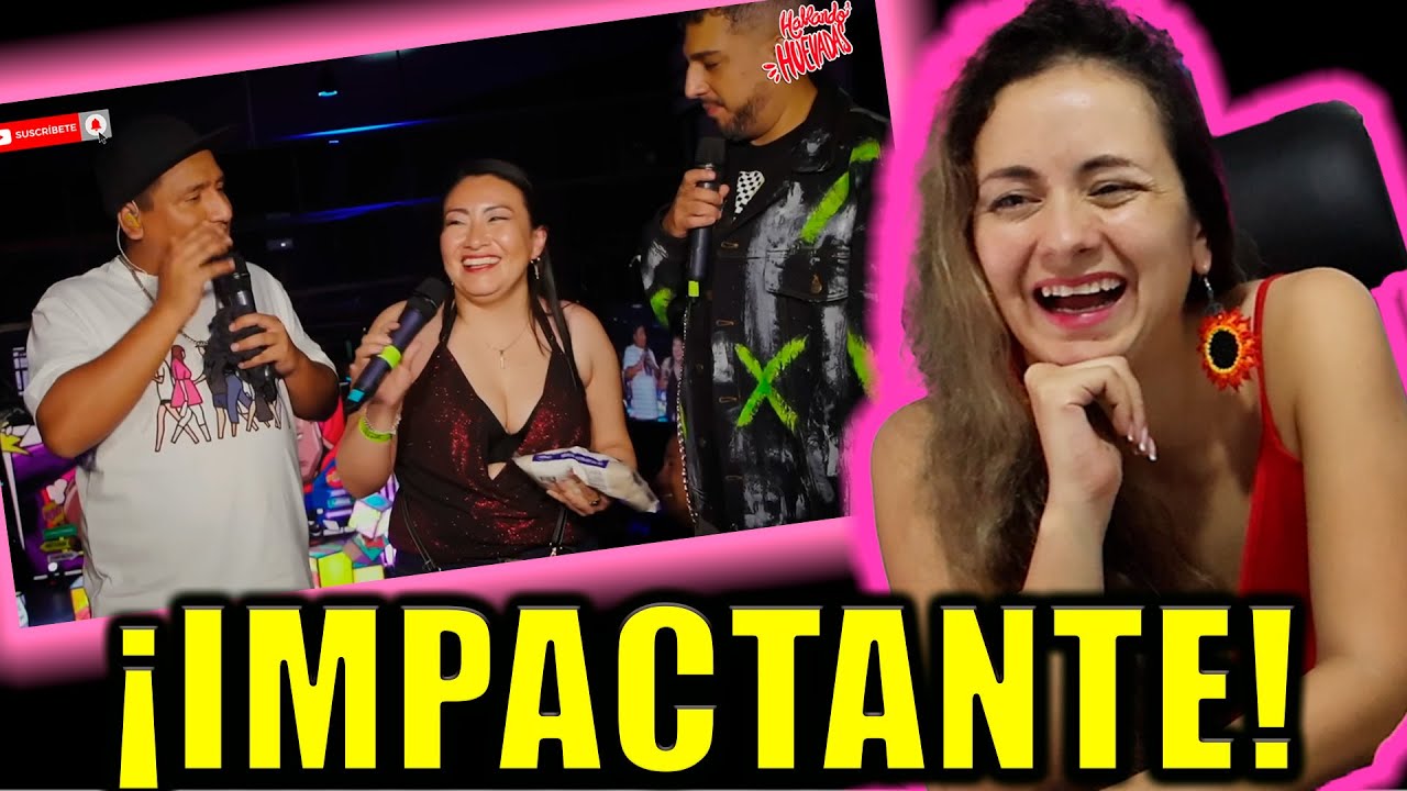 ¡IMPACTANTE! Reacción a Hablando Huevadas y la Señora Borracha