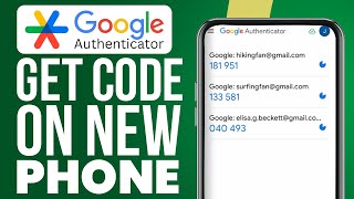 How To Get Google Authenticator Code On New Phone (2025) Easy Tutorial