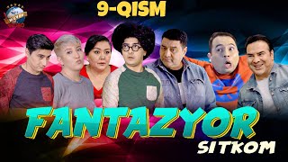 Fantazyor 9-Qism (O`zbek Serial)