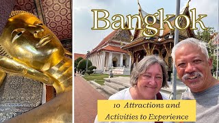 Bangkok: 10 Attractions and Activities to Experience