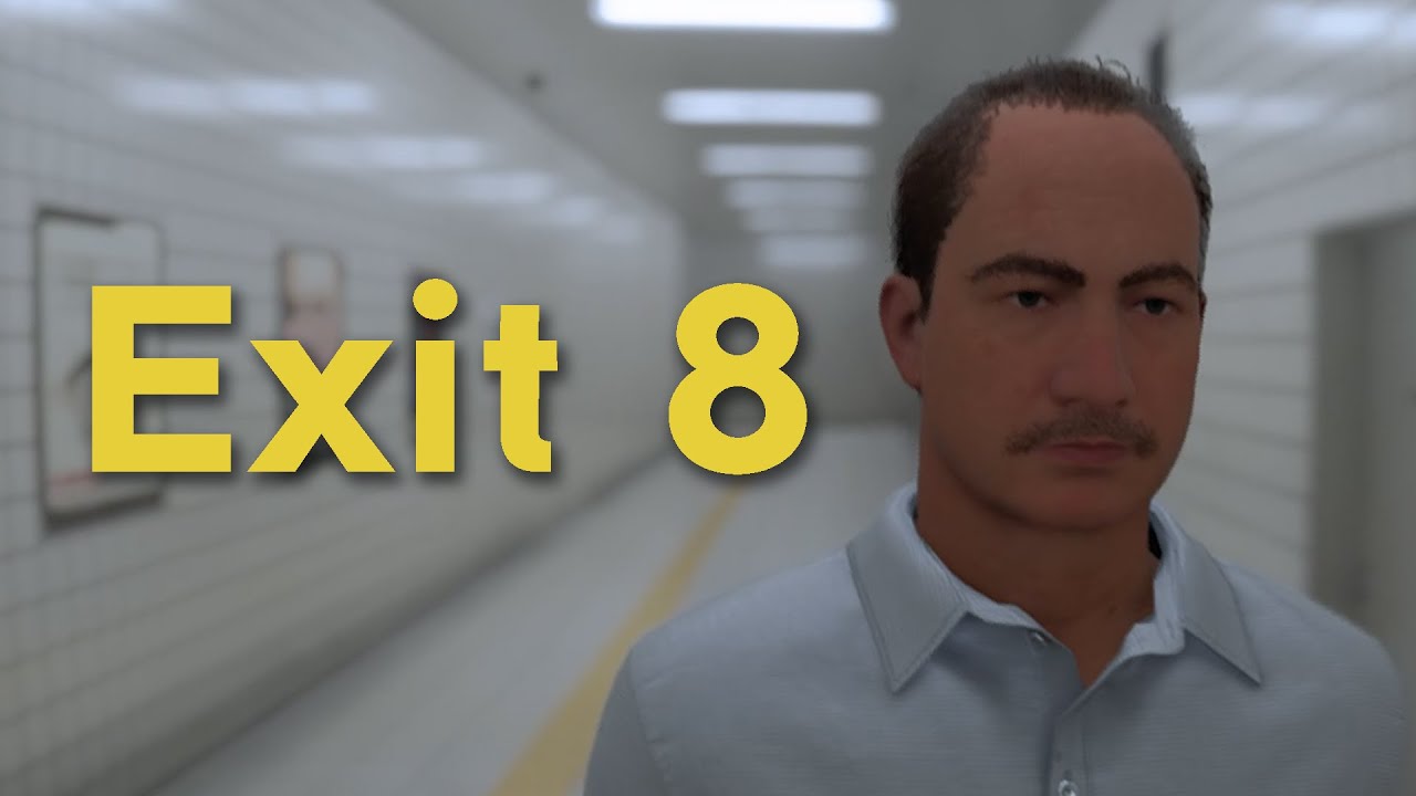 Exit 8 - YouTube