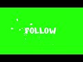 FOLLOW Particle Reveal Animation Green Screen White Glitch Overlay