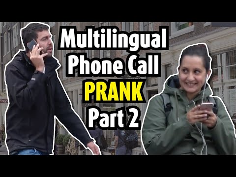 Multilingual phone call prank- part 2