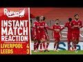 Liverpool 4-3 Leeds | Instant Match Reaction
