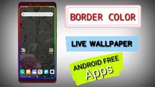 border light led color live wallpaper app for android mobile screenshot 4