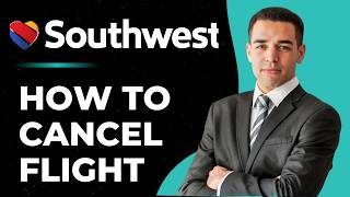 How To Cancel A Flight On Southwest Airlines (How Do I Cancel Flight On Southwest Airlines?)