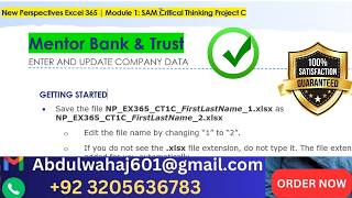Mentor Bank & Trust Excel Module 1 SAM Critical Thinking Project C (SOLVED IN 17 MINUTES)