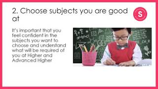 Subject Choice: Highers/Advanced Highers and University
