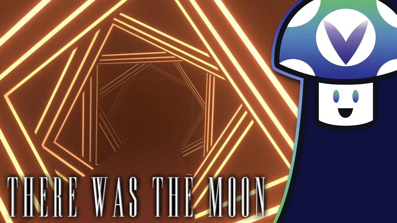 [Vinesauce] Vinny - There Was The Moon