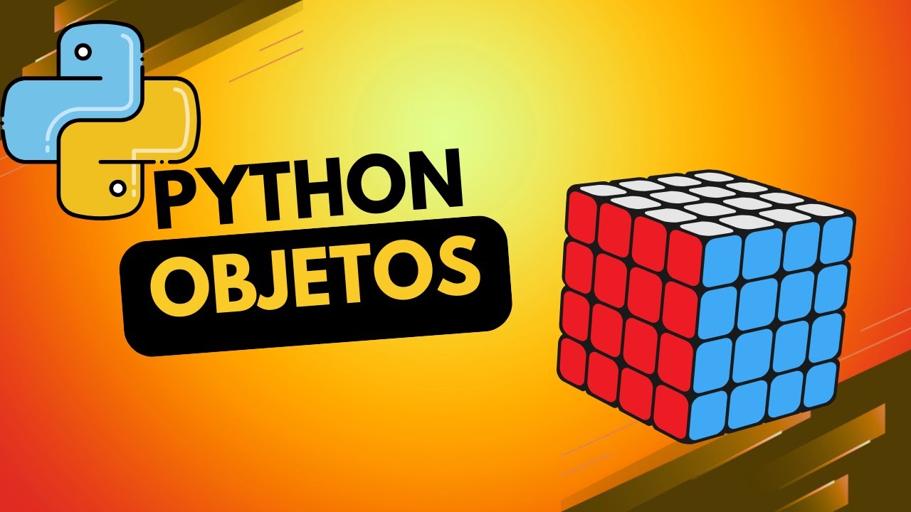 Objetos en Python - Enfoque para Apps - YouTube