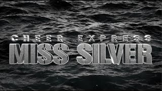 Cheer Express Miss Silver 2022-2023