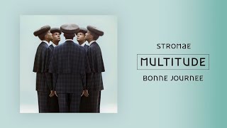 Stromae - Bonne journée (slowed reverb) Resimi