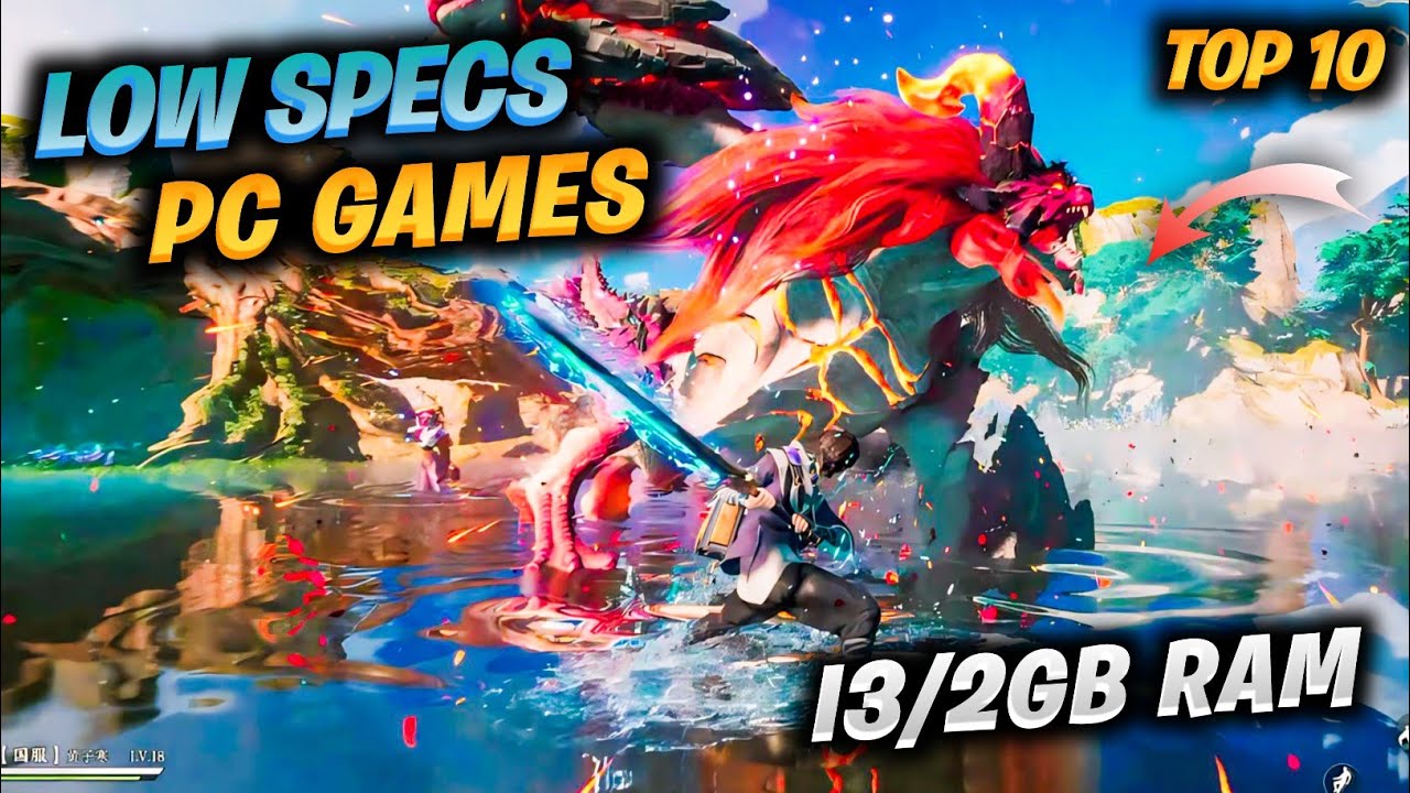 TOP 10 Best for Low SPEC PC Games (2GB /4GB RAM /2GB VRAM) 2024 - YouTube