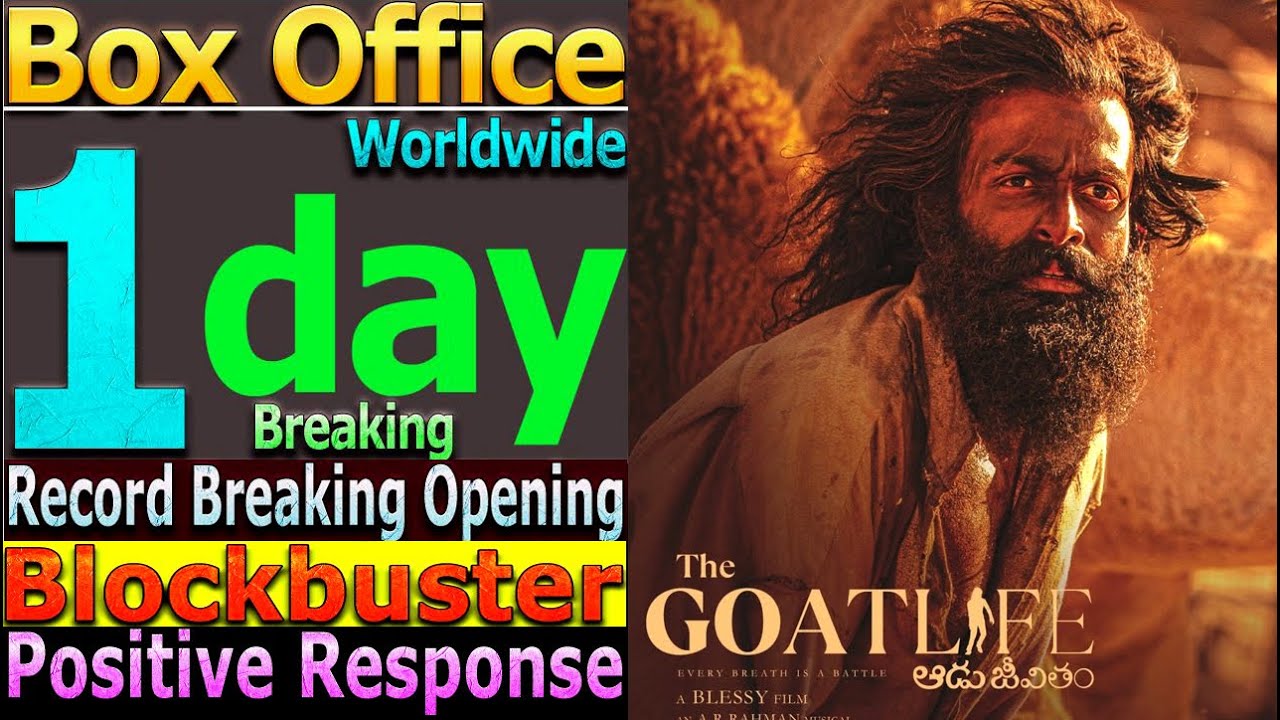 The Goat Life 1st Day Total Worldwide Box Office Gross Collection YouTube