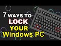 🔐How to Quickly Lock Your Computer in Windows | 7 Easy Ways