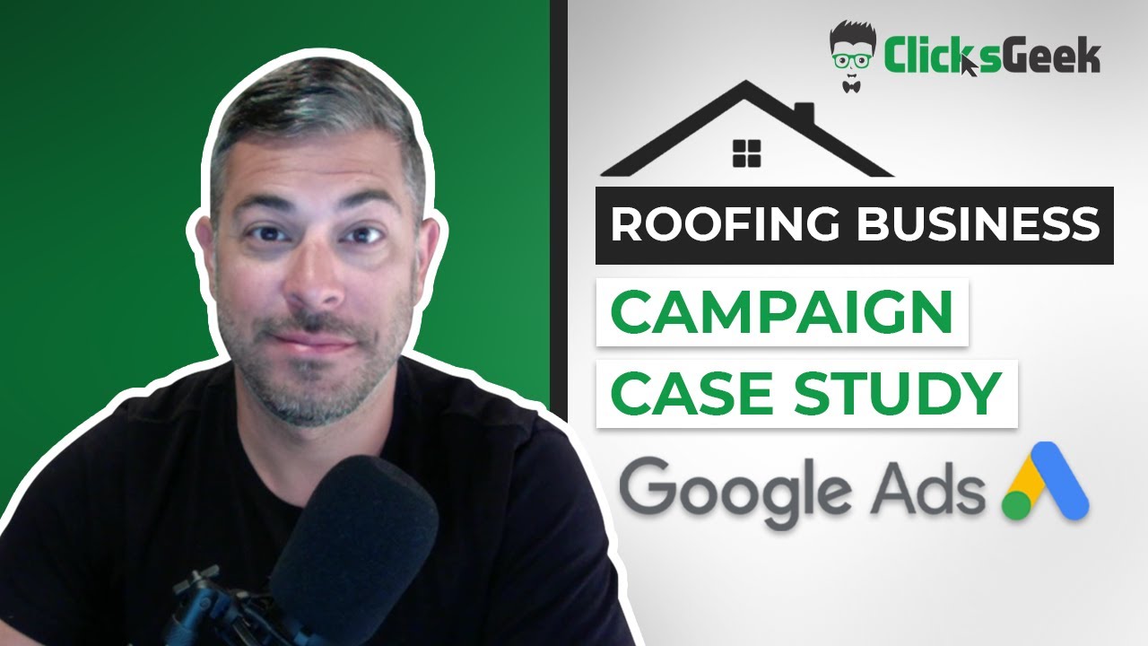 Google Ads For Roofing Roofing PPC Case Study YouTube