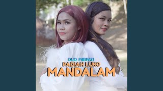 Download lagu PADIAH LUKO MANDALAM