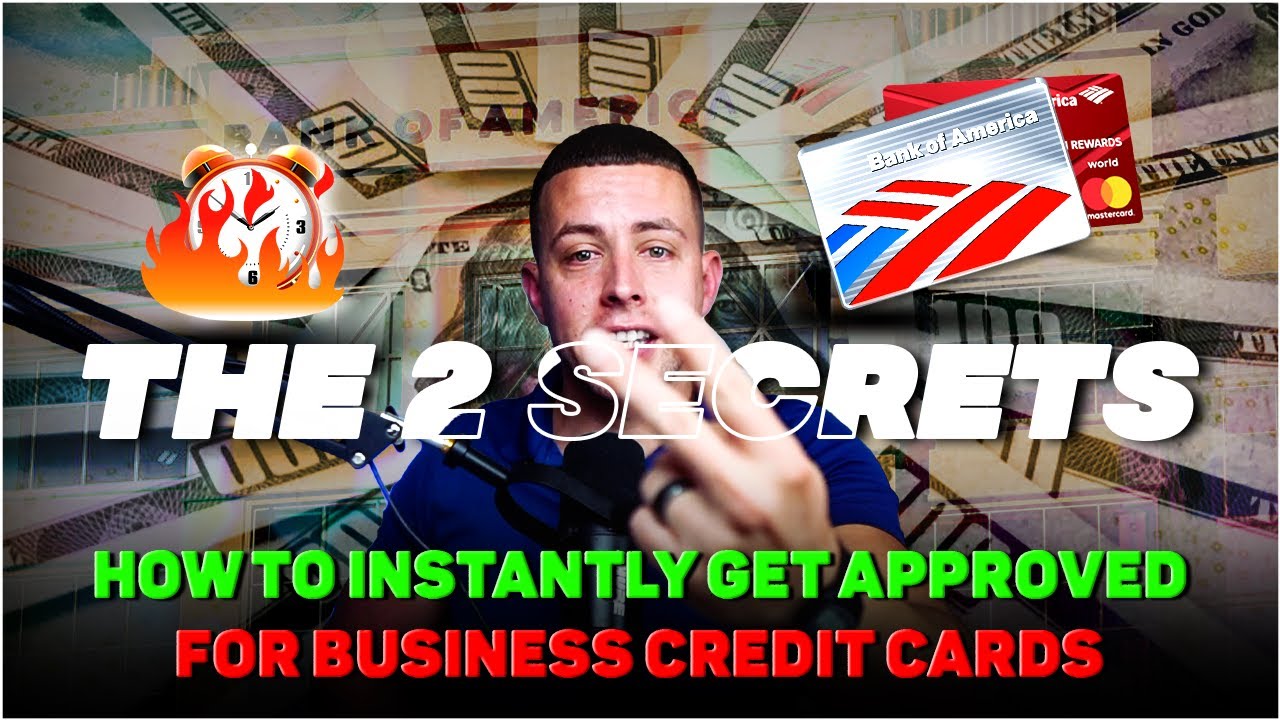 How To Get INSTANTLY Approved For Business Credit Cards YouTube