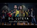 DIL LUTEYA | Tejas Dhoke Choreography | Ishpreet Dang | Dancefit Live