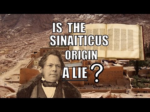 04 Is the Sinaiticus Origin a Lie?