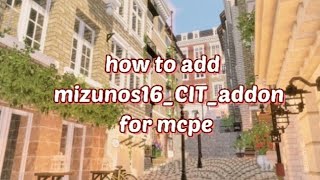 How to add mizunos16_CIT_addon for mcpe / luna playz 💚 screenshot 5