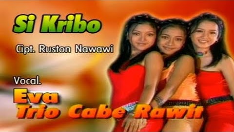 Trio Cabe Rawit - Si Kribo (Original VCD Karaoke)