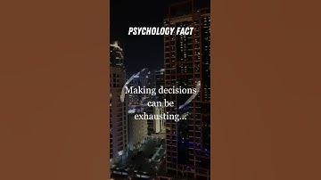 Psychology Shorts: The Science Behind Decision Fatigue