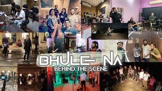 Saazish Bhule Na Behind The Scenes End-To-End Journey
