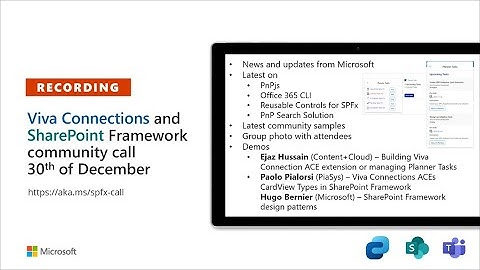 Viva Connections & SharePoint Framework Community call – 30th of December, 2021