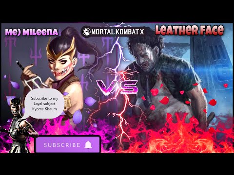 Me)Mileena Vs Leatherface MKX