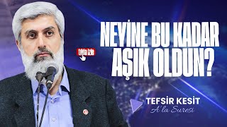 Dünyanın Neyine Bu Kadar Aşık Oldun? | Alparslan Kuytul Hocaefendi