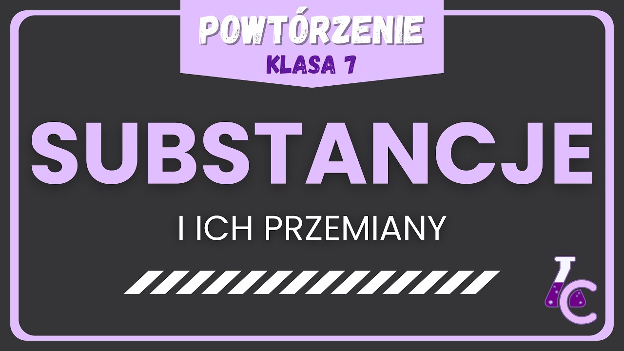 Substancje I Ich Przemiany Nowa Era 🚨LAST MINUTE! SUBSTANCJE I ICH PRZEMIANY - POWTÓRZENIE + ZADANIA 🔥