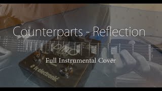 Counterparts - Reflection (FULL INSTRUMENTAL COVER)