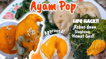 Ternyata Semudah ini Resepnya! Ayam Pop khas Rumah Makan Padang, Life Hack Rebus Daun Singkong