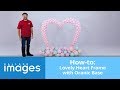 How-to: Lovely Heart Frame with Organic Base
