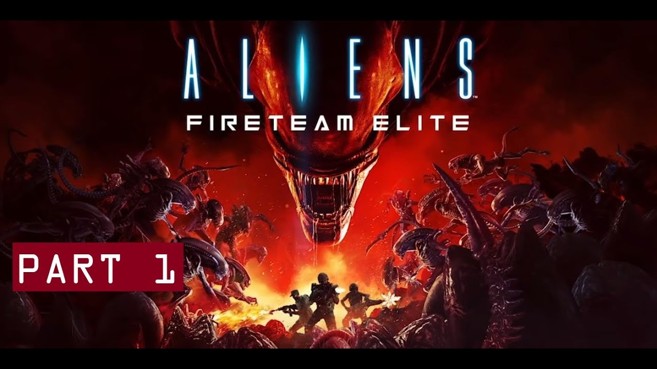 ALIENS FIRETEAM ELITE PART 1 | FULL GAME PLAYTHROUGH | PC | NO COMMENTARY