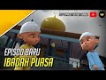 Upin Ipin Terbaru Ibadah Puasa Full Episode Spesial Ramadhan 