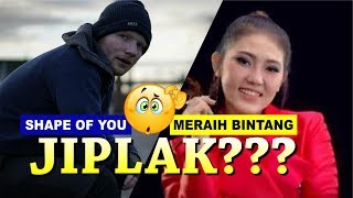 MERAIH BINTANG JIPLAK SHAPE OF YOU?! | ED SHEERAN VS VIA VALLEN